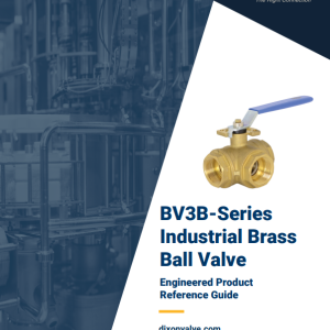 BV3B-Series Ball Valve Engineered Product Reference Guide